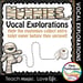 Vocal Explorations: Mummies
